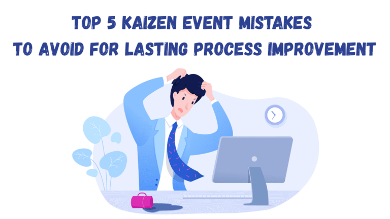 Top 5 Kaizen Event Mistakes to Avoid | AIGPE_featured image