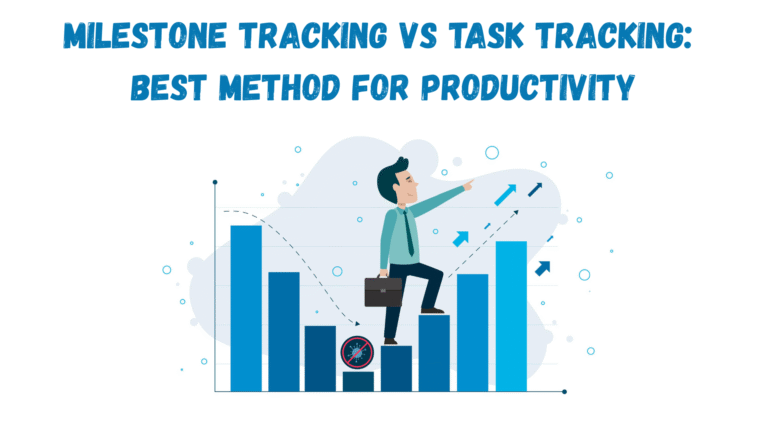 milestone tracking vs task tracking_featured image | AIGPE