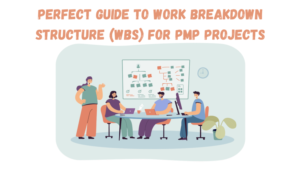 Perfect Guide to Work Breakdown Structure (WBS) for PMP Projects_featured image | AIGPE